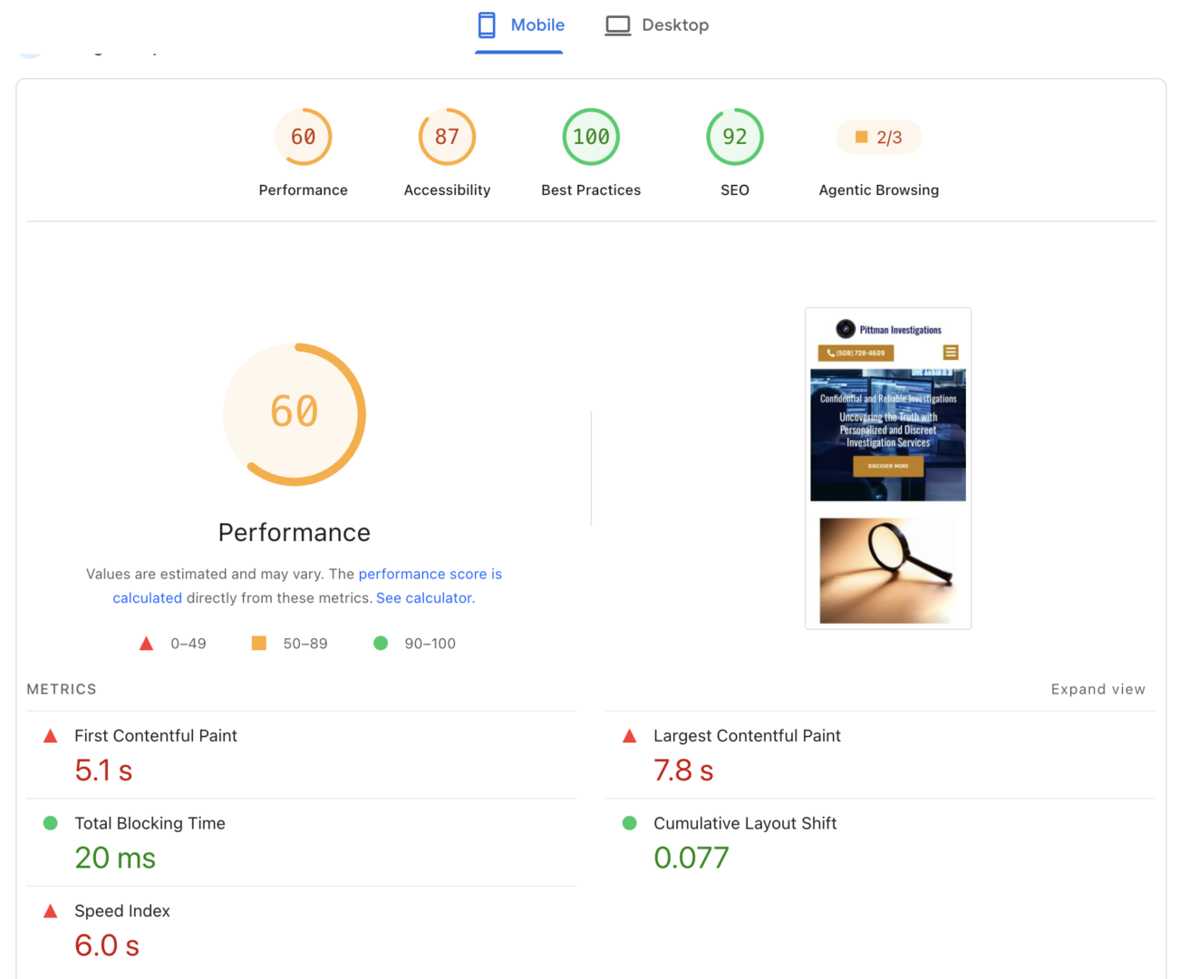 PageSpeed Insights report for the same site on mobile: Performance 60, Accessibility 87, Best Practices 100, SEO 92, First Contentful Paint 5.1 s, Largest Contentful Paint 7.8 s, Total Blocking Time 20 ms, Cumulative Layout Shift 0.077